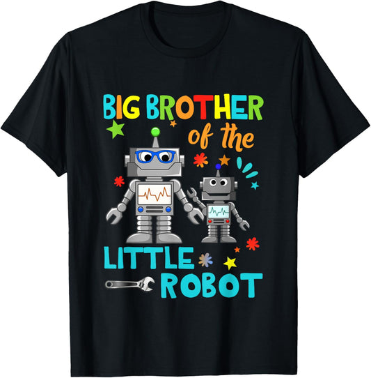 Big Brother Of Little Robot Birthday Family Shirts Matching T-Shirt