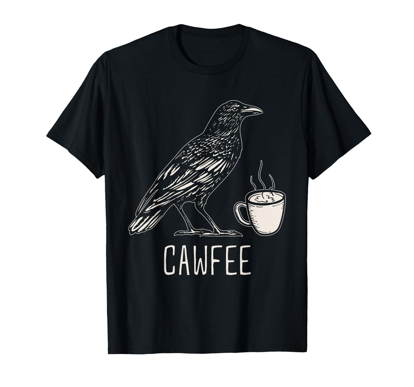Cawfee Caw Coffee Lover Bird Pun Sayings T-Shirt