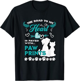 Dog Lovers The Road To My Heart Is Paved With Paw Prints Cat T-Shirt for Men Women Girls Kids