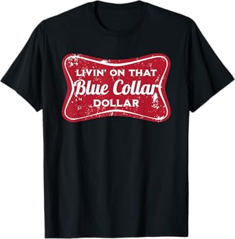 Living On That Blue Collar Dollar, Retro Country Rodeo T-Shirt