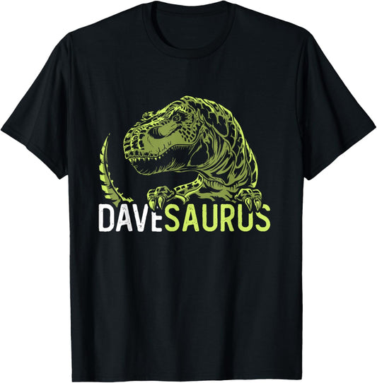 Dave Saurus Personalized Name Dinosaur T-Rex T-Shirt
