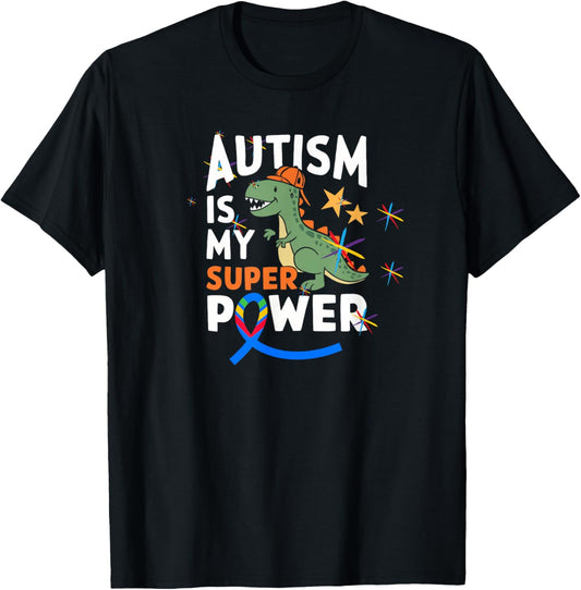 Dinosaur TRex Autism Is My Superpower Autism Awareness Kids T-Shirt