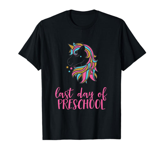 Kids Unicorn Last Day of Preschool Shirt for Girls
