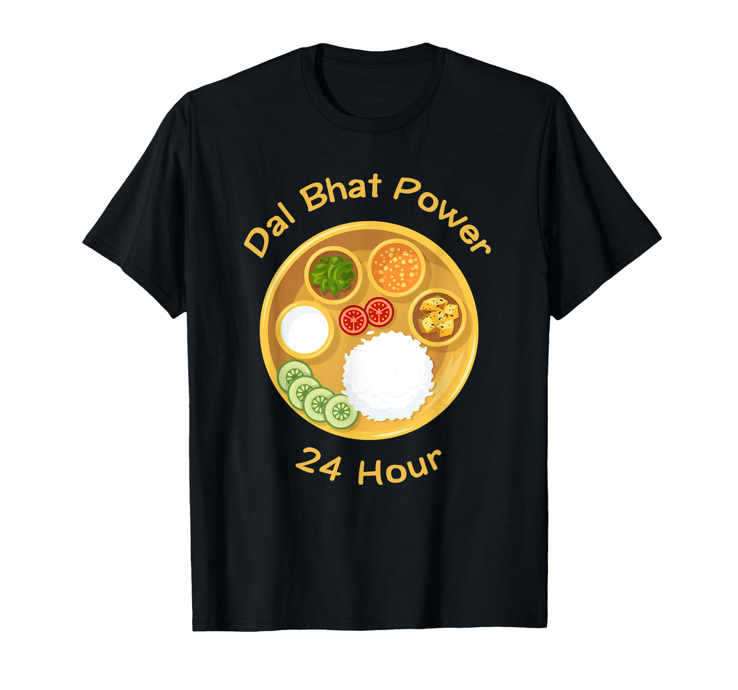 Funny Nepali Saying Dal Bhat Power 24 Hour T-Shirt
