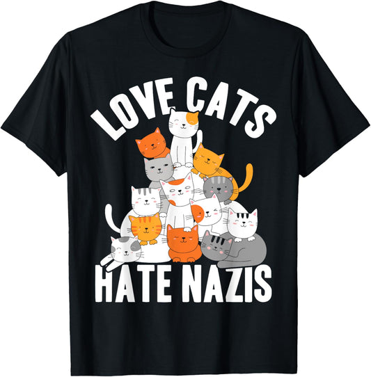 Love Cats Hate Nazis T-Shirt