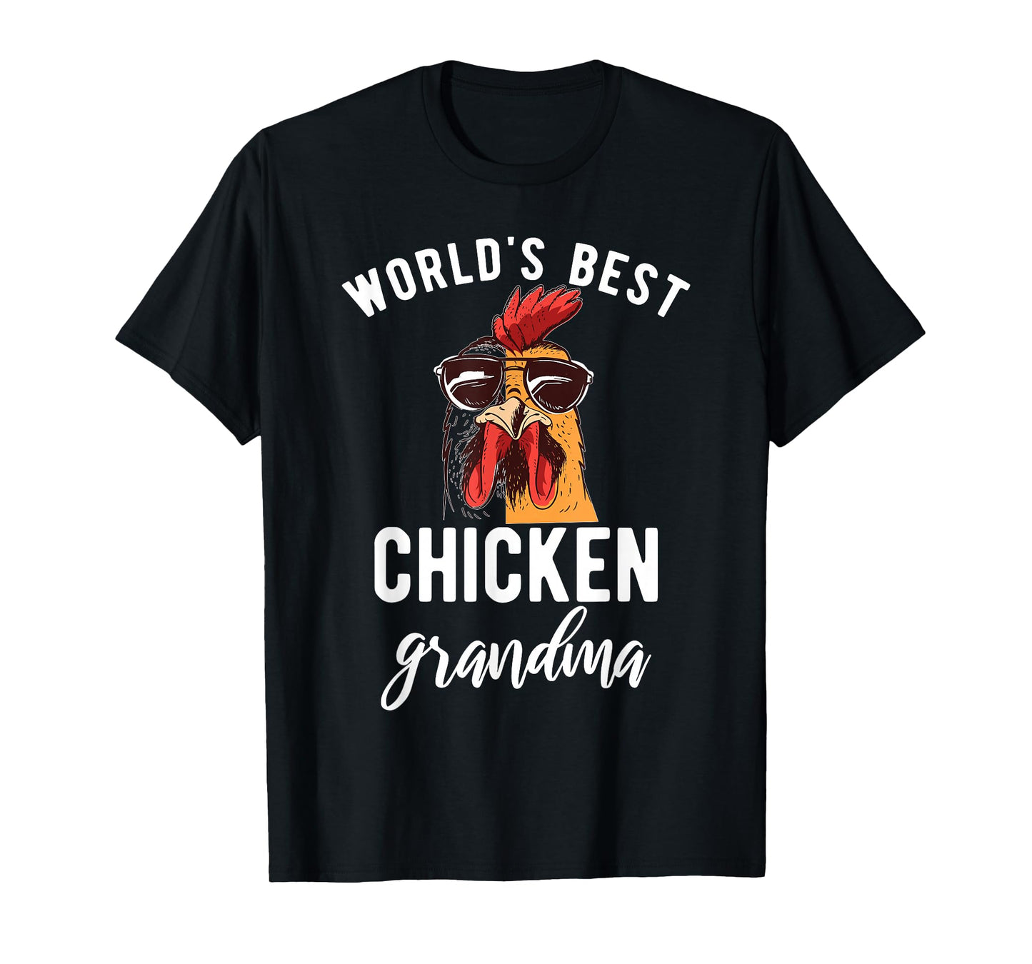 Worlds best Chicken Grandma Hen Chicken Lover T-Shirt