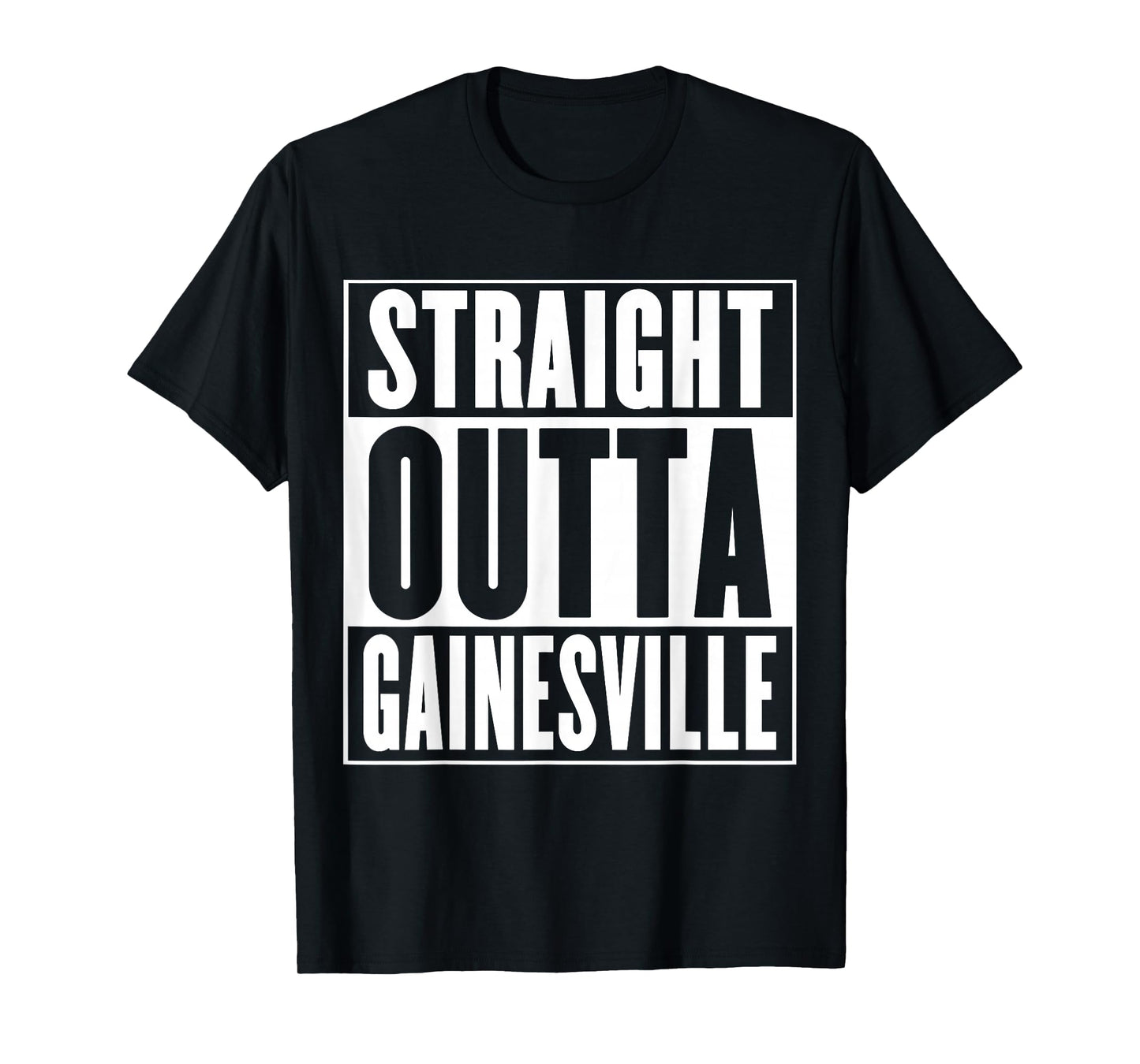 Straight Outta Gainesville T-Shirt