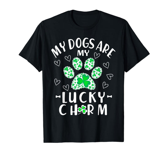My Dogs are My Lucky Charm Shamrock Shirt St Patricks Day T-Shirt