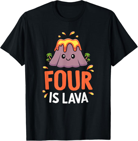 Volcano Birthday Party 4th Birthday Dinosaur Four Is Lava T-Shirt