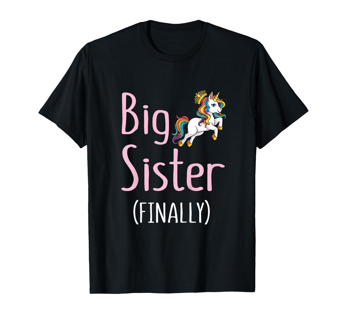 Kids Big Sister Finally Unicorn Girls Big Sister Announcement T-Shirt
