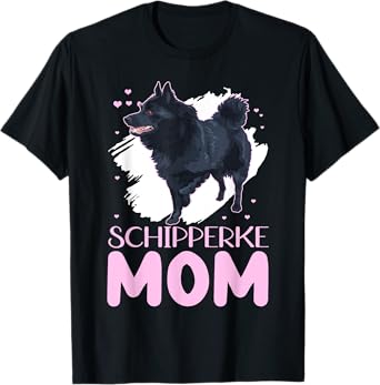 Schipperke Mom Schipperkes Dog Owner Schipperke T-Shirt for Men Women