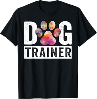 Dog Trainer Funny Dog Training Dog Lover T-Shirt