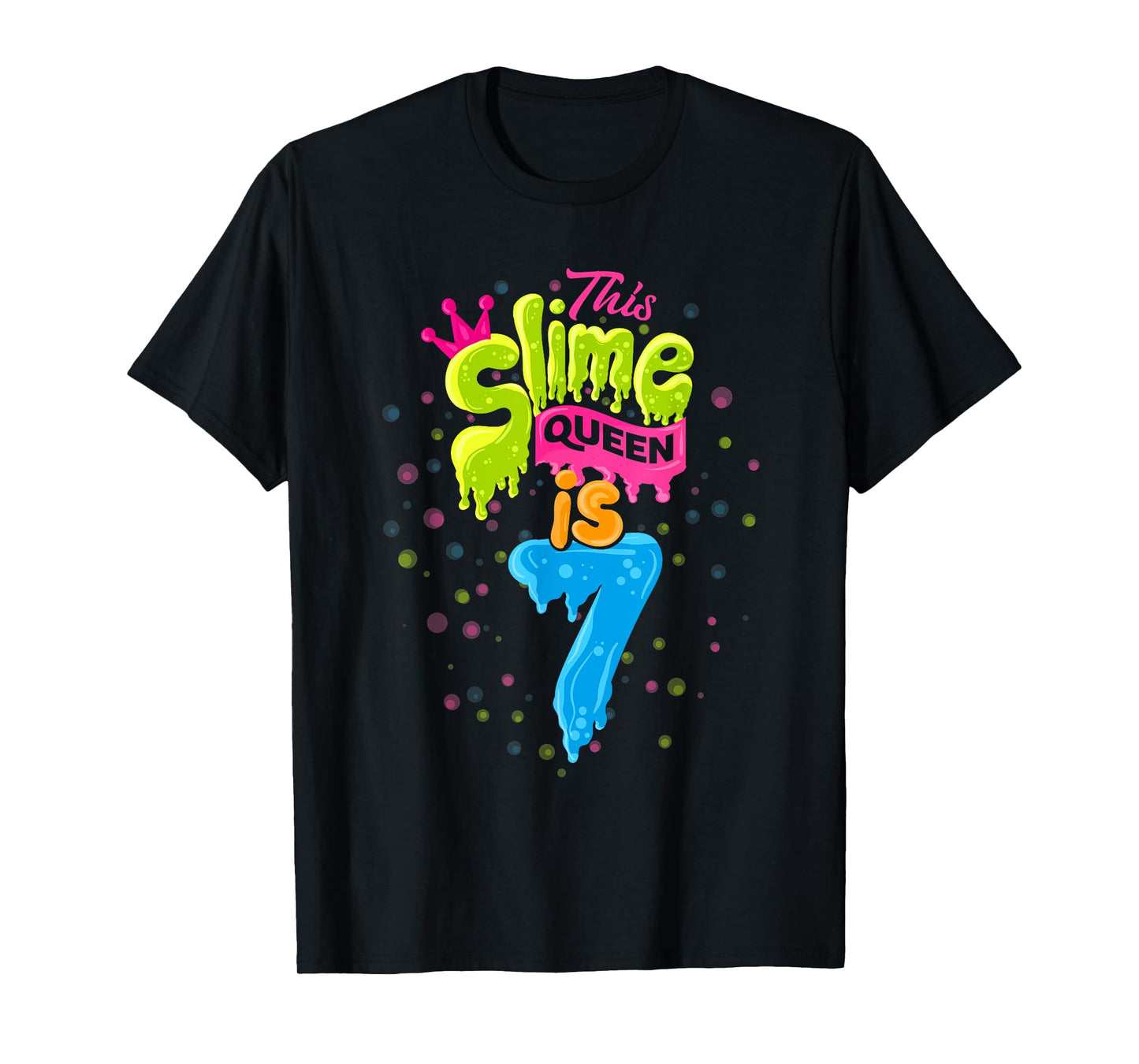 Slime Queen T-Shirt 7th Birthday Slime Shirt 7 T-Shirt