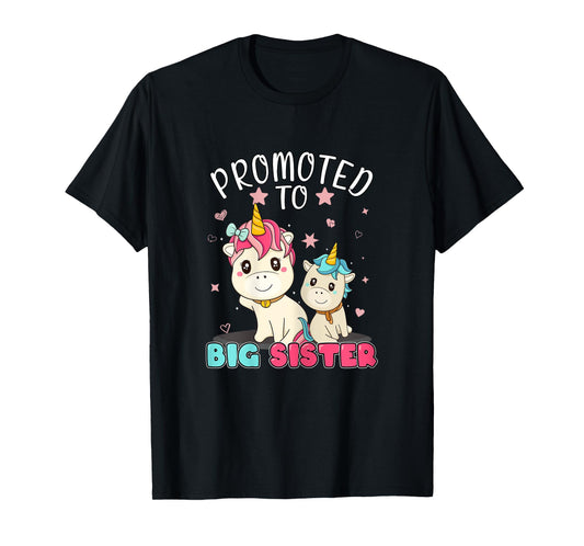 Promoted To Big Sister Unicorn Soon To Be A Big Sister T-Shirt