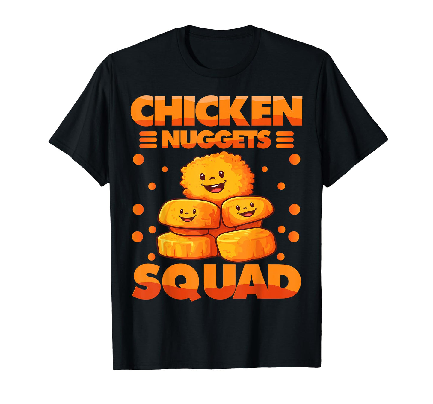 Chicken Nuggets Squad | Chicken Nuggets Lover T-Shirt
