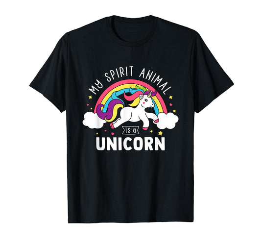 My Spirit Animal Is A Unicorn - Cute Unicorn Gift T-Shirt