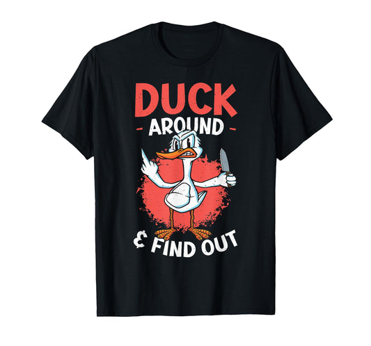 Funny Knife Duck Lover Sarcastic Duck T-Shirt