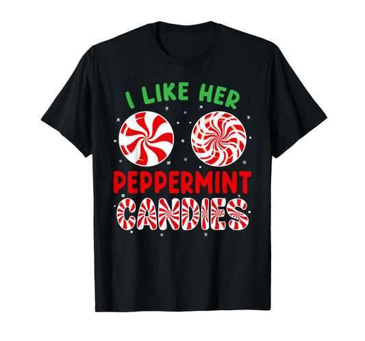 Funny Couples Matching Christmas Shirt - I Like Her Peppermint Candies - Unisex-Adults - Black - Small - Short Sleeve - T-Shirt