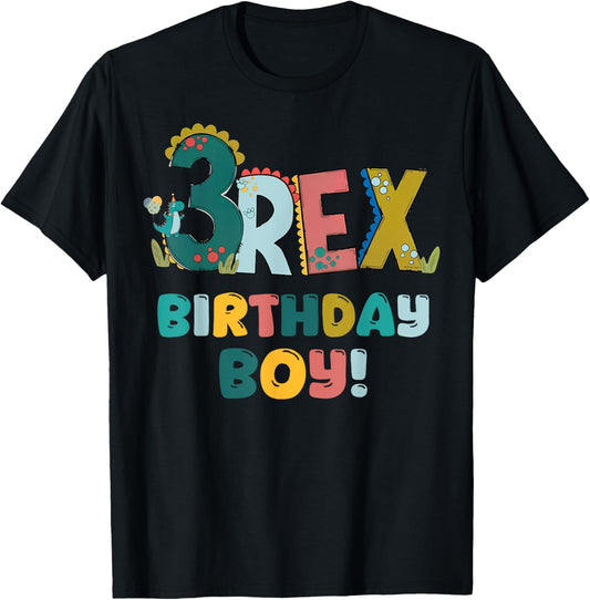 Birthday Boy Three Rex 3rd Birthday Dinosaur 3 Year Old T-Shirt