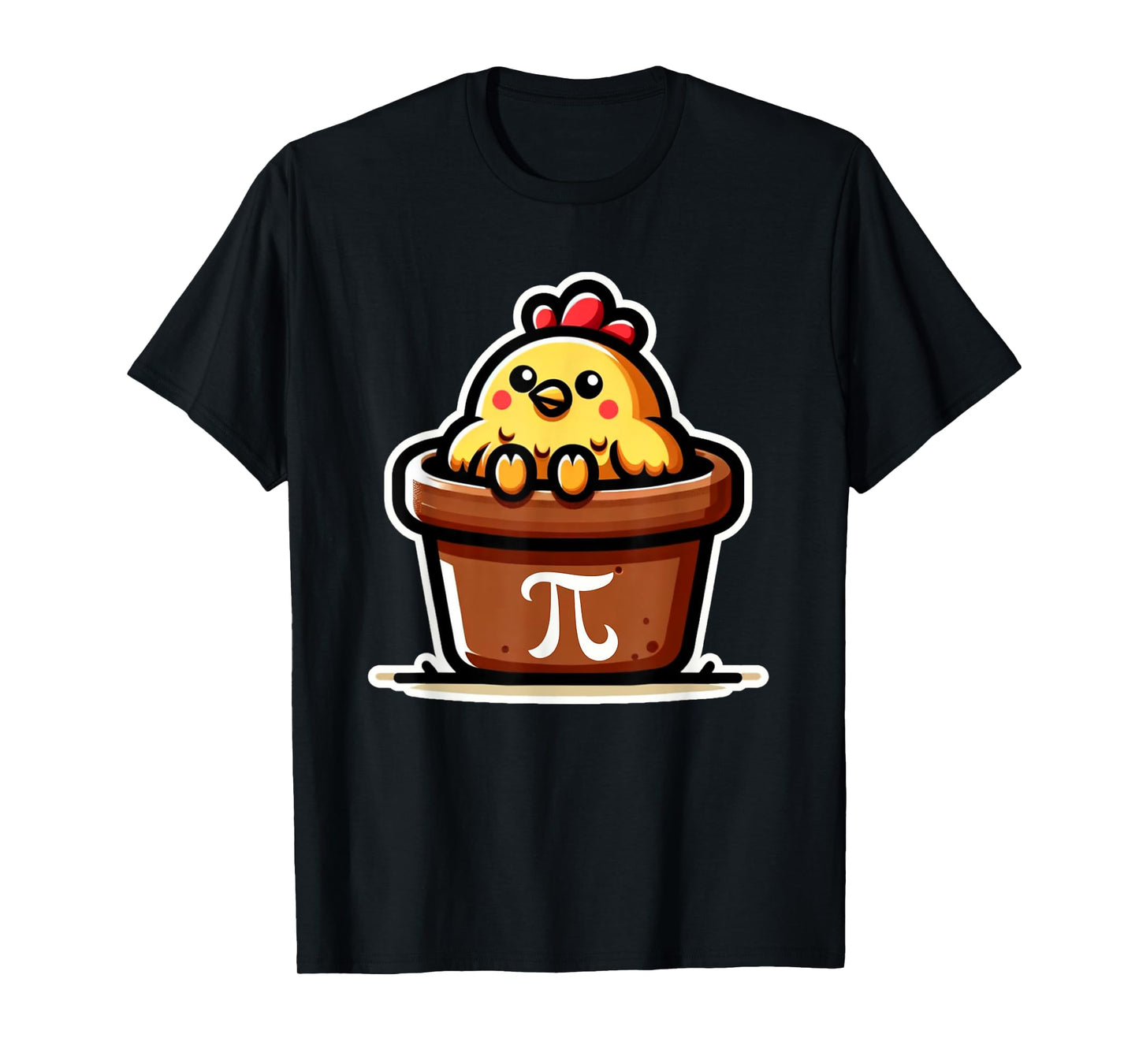 Funny Math Pun Chicken Pot Pi Cute Mathematics Humor T-Shirt