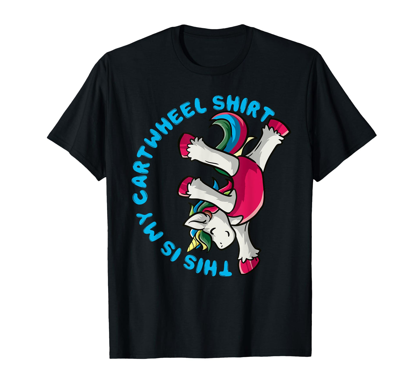 Gymnastics Girl This Is My Cartwheel Shirt Unicorn Gymnast T-Shirt