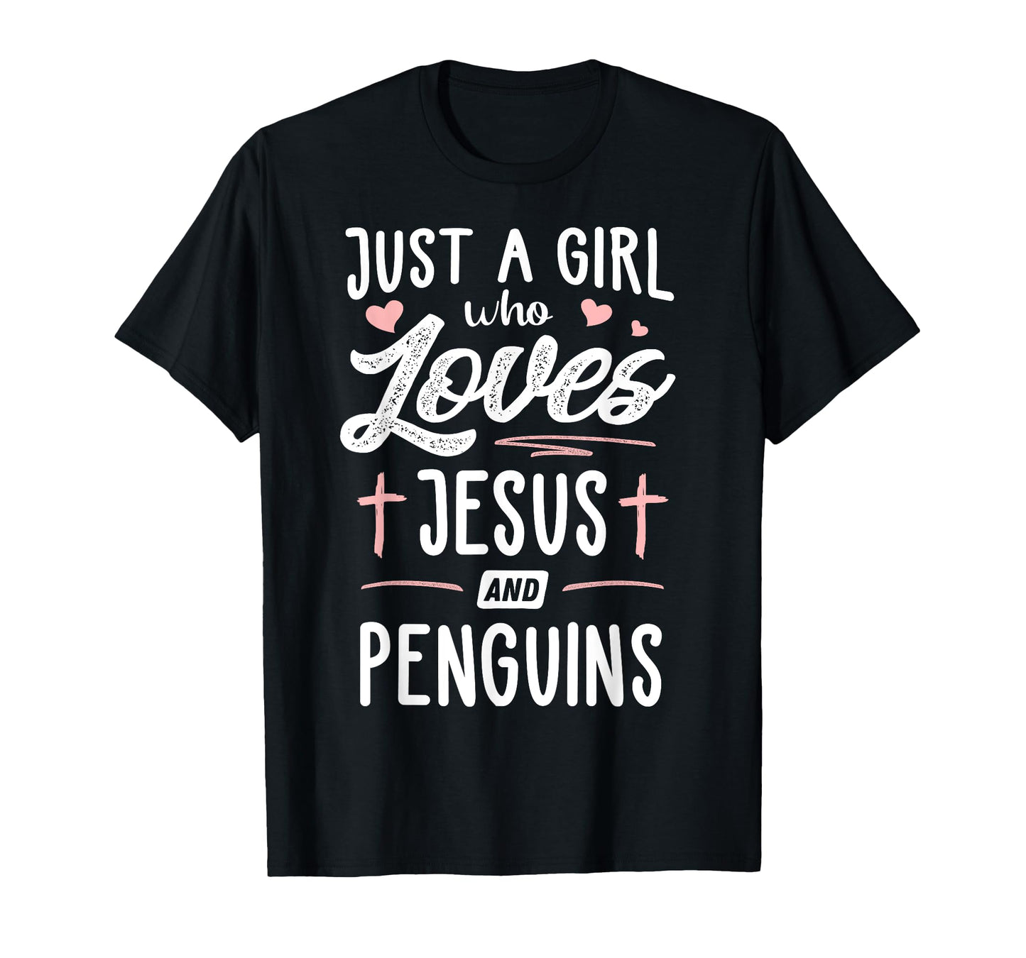 Just A Girl Who Loves Jesus And Penguins Gift Women T-Shirt