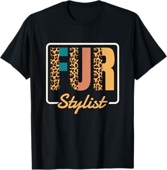 Fur Stylist, Dog Grooming Puppy Groomers Men Women T-Shirt