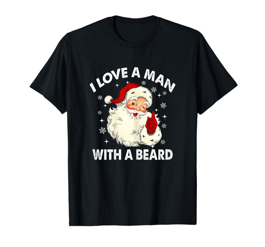 Retro I Love A Man With A Beard Christmas Santa Women T-Shirt