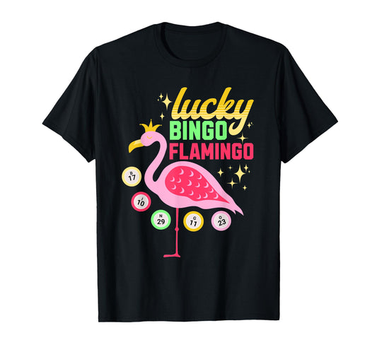 Bingo Lucky Flamingo Funny Bingo Player Lover Grandma Women T-Shirt