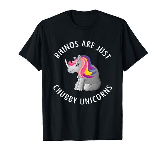 Rhinos Are Just Chubby Unicorns T-Shirt Cute Rhinoceros Tee T-Shirt