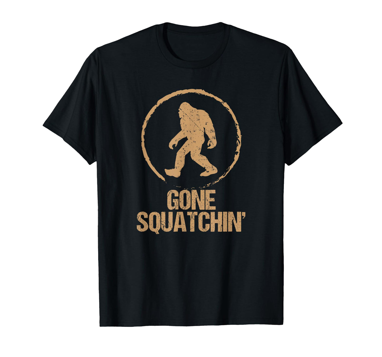 Gone Squatchin: Bigfoot Hunter Gone Squatching Sasquatch Tee T-Shirt