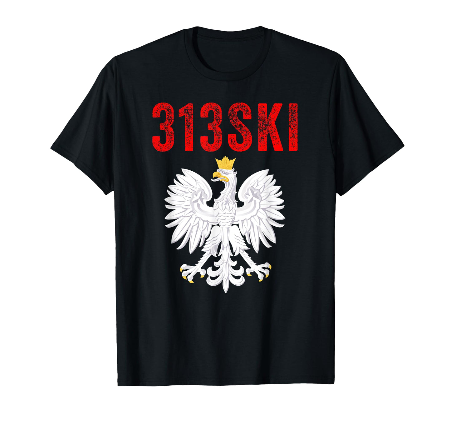 313SKI Detroit Michigan Area Code 313 Polska Polish Pride T-Shirt