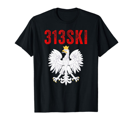 313SKI Detroit Michigan Area Code 313 Polska Polish Pride T-Shirt