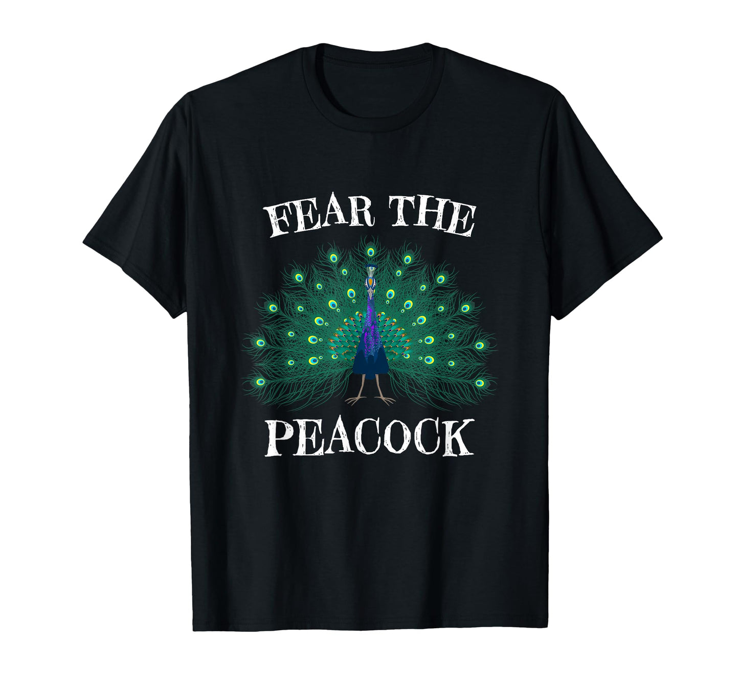 Fear The Peacock, Zookeeper Ornithologist, Peacock Bird Love T-Shirt