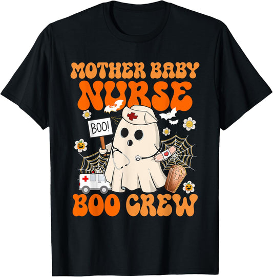 Mother Baby Nurse Boo Crew Funny Ghost Halloween Costumes T-Shirt