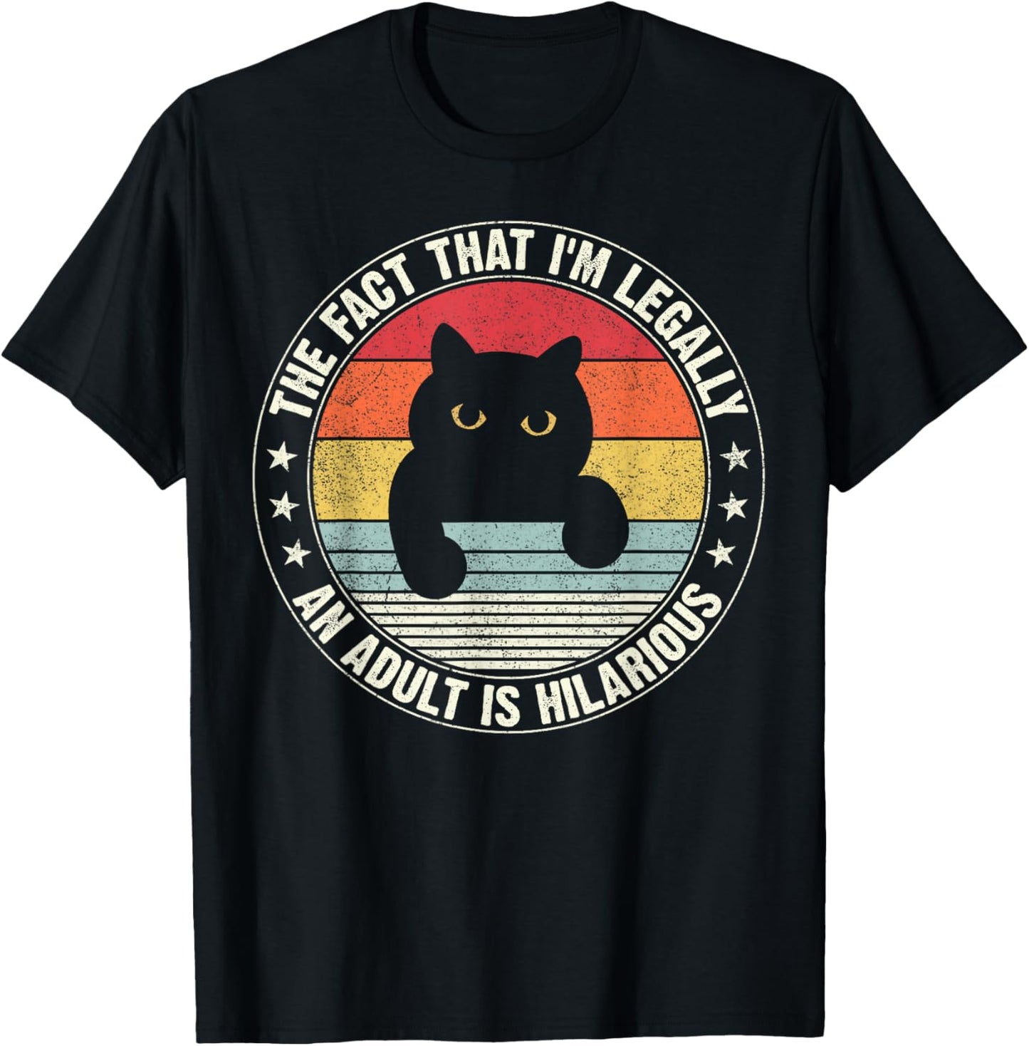 The Fact That I'm Legally An Adult Is Hilarious - Unisex Black Crew Neck T-Shirt - Small - Short Sleeve - Casual - Animal Theme - Birthday Occasion