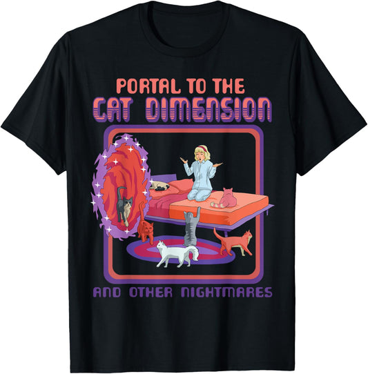 Portal To The Cat Dimension Funny Cat Kitten Lover Men Women T-Shirt