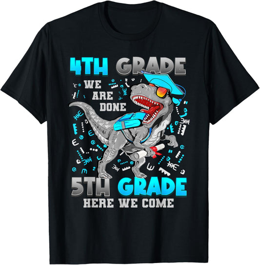 4th Grade Graduation Dinosaur T-rex 5th Grade Here We Come T-Shirt
