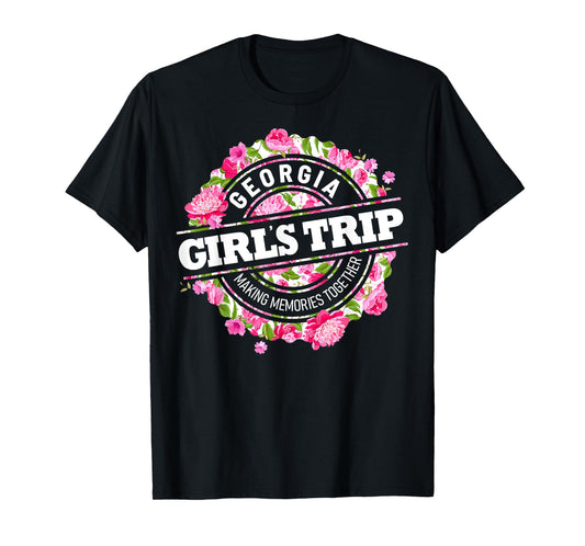 Girls Trip Georgia 2024 Shirts For Womens Weekend Vacation T-Shirt