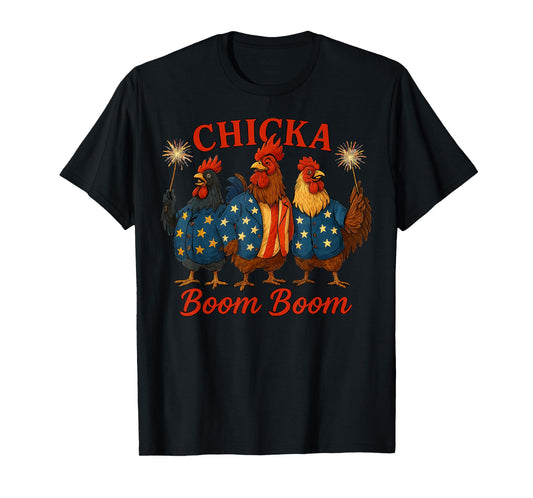 Chicka Boom Boom Funny Patriotic Chicken USA T-Shirt