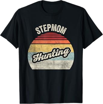 Retro Stepmom Step Mom Hunting Shirt T-Shirt