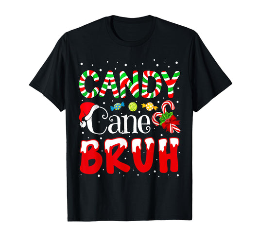 Candy Cane Bruh Christmas Love Candy Boys Girls Kids Xmas T-Shirt