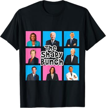 Funny The Shady Bunch 2024 T-Shirt