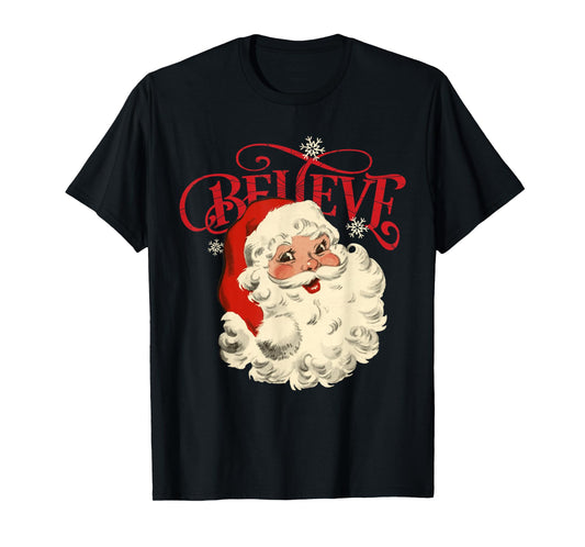 Believe Retro Christmas Santa Claus Xmas Men Women Kids T-Shirt