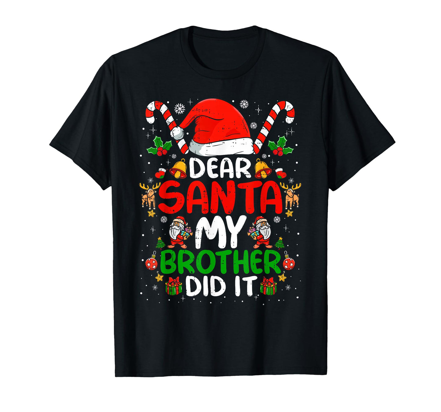 Dear Santa My Brother Did It Funny Christmas Boys Girls Kids T-Shirt
