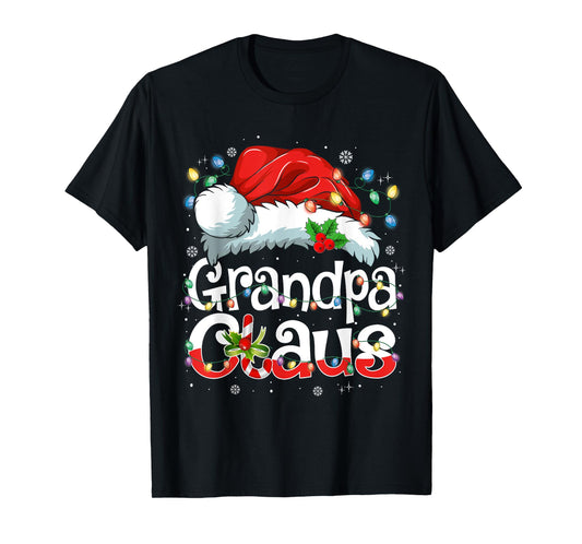 Grandpa Claus Xmas Santa Matching Family Christmas Pajamas T-Shirt