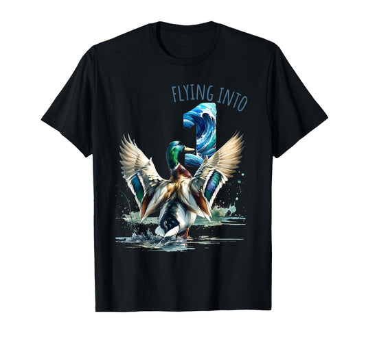 Flying into 1 Duck Hunting 1st Birthday Party 1 Year Old T-Shirt