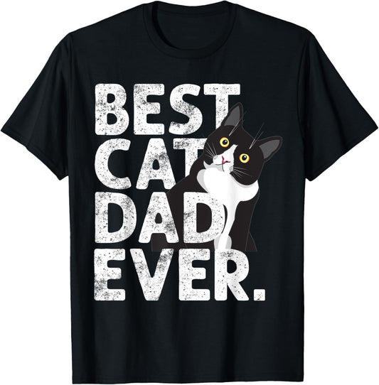 Funny Tuxedo Cat Daddy Father Gift Best Cat Dad Ever T-Shirt