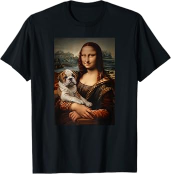 English Bulldog Mona Lisa Painting Art Dog Mom Dad T-Shirt for Men Women Girls Kids