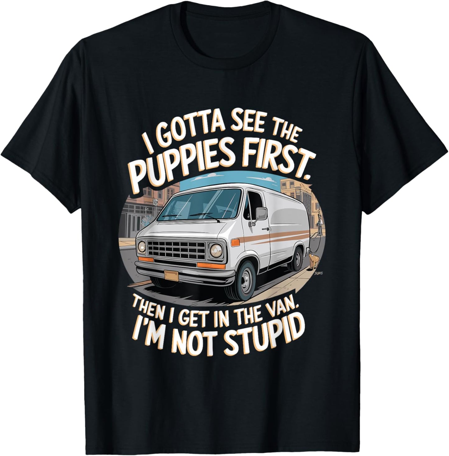 Funny Puppy and Van Design for Dog Lovers and Humor Fans T-Shirt